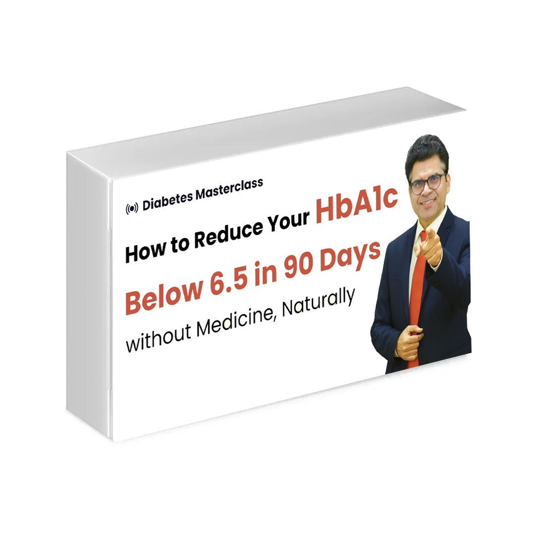 How to Reduce HbA1c Below 6.5 in 90 Days without Medication, Naturally