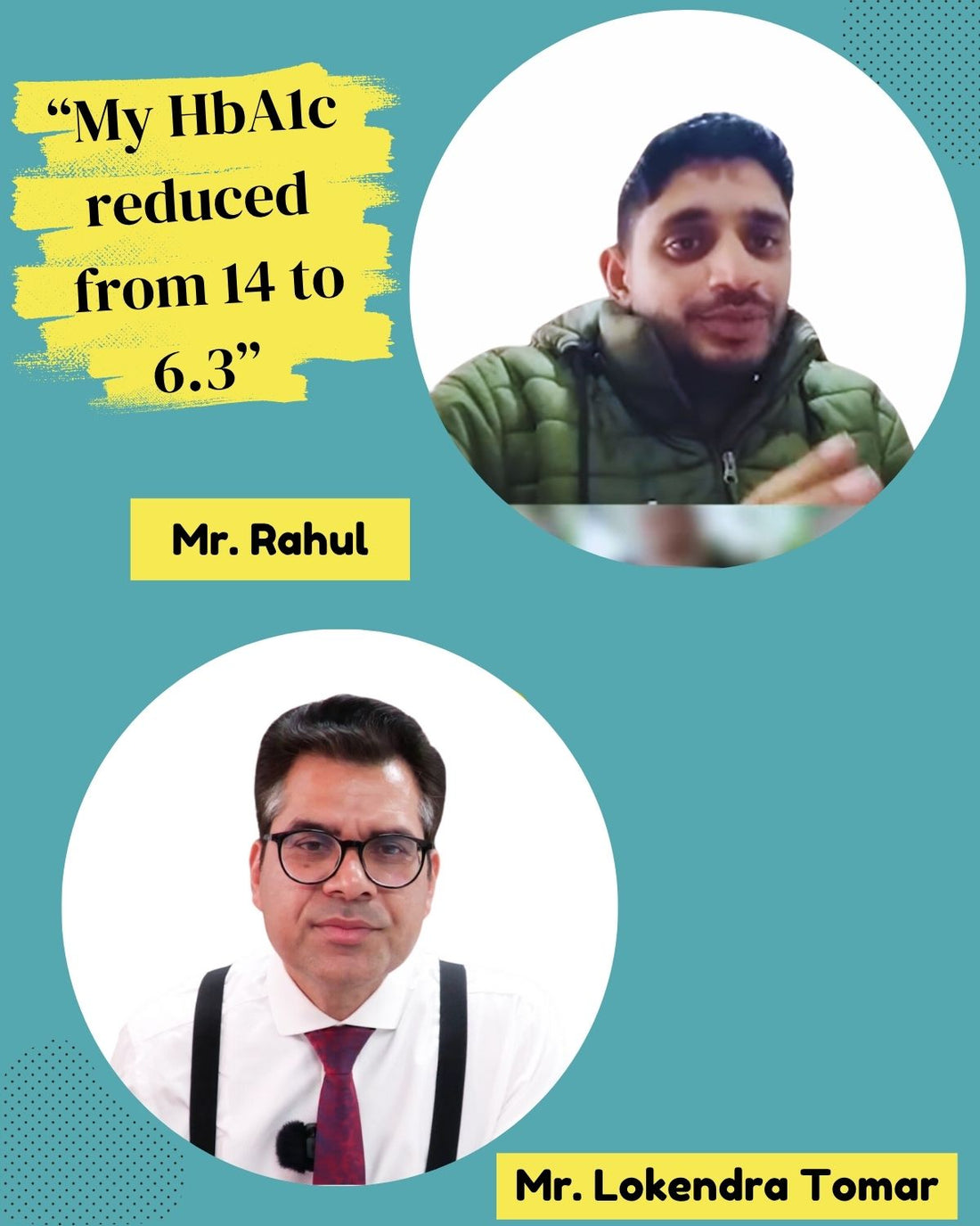 My HbA1c Reduced  From 14 to 6.3 - Rahul's Success Story