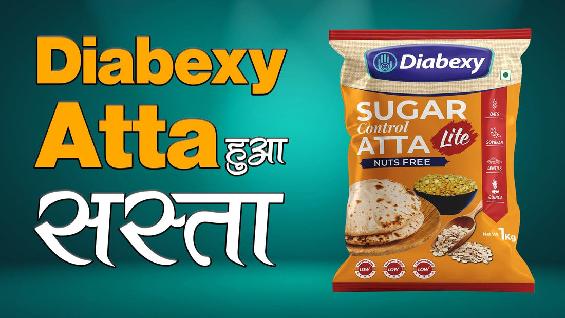 Diabexy Atta Price Reduced - Diabexy